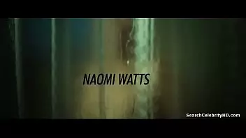 Naomi Watts Hot